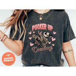 cowboy valentines shirt, happy valentines day, pucker up cowboy shirt, pucker up shirt, western valentines shirt, valent