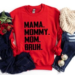 mama mommy mom bruh shirt, mommy and me mom shirts, mother day shirt, gift for women, mama to bruh tee, mothers day gift