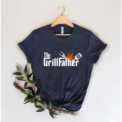 the grill father shirt, the grillfather tee, the godfather tee, father's day grill shirt, father's day shirt, gift for f