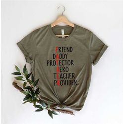 dad definition shirt,father friend daddy hero teacher provider shirt,new dad shirt,dad shirt,daddy shirt,father's day sh