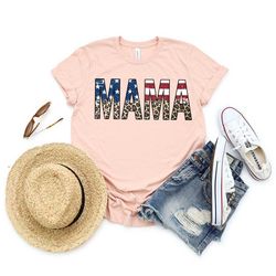 4th of july, american mama shirt, 4th of july mama shirt, freedom shirt, fourth of july shirt, patriotic shirt, independ