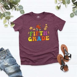 floral fifth grade shirt, back to school shirt, 5th grade teacher shirt, first day of school shirt, fifth grade t-shirt,
