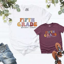 fifth grade shirt, 5th grade shirt, back to school tee, 5th grade teacher team shirt, first day of school, teacher shirt