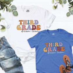 third grade teacher t-shirt, dream team teacher shirt, 3rd grade squad, gifts for teacher, back to school, third grade t