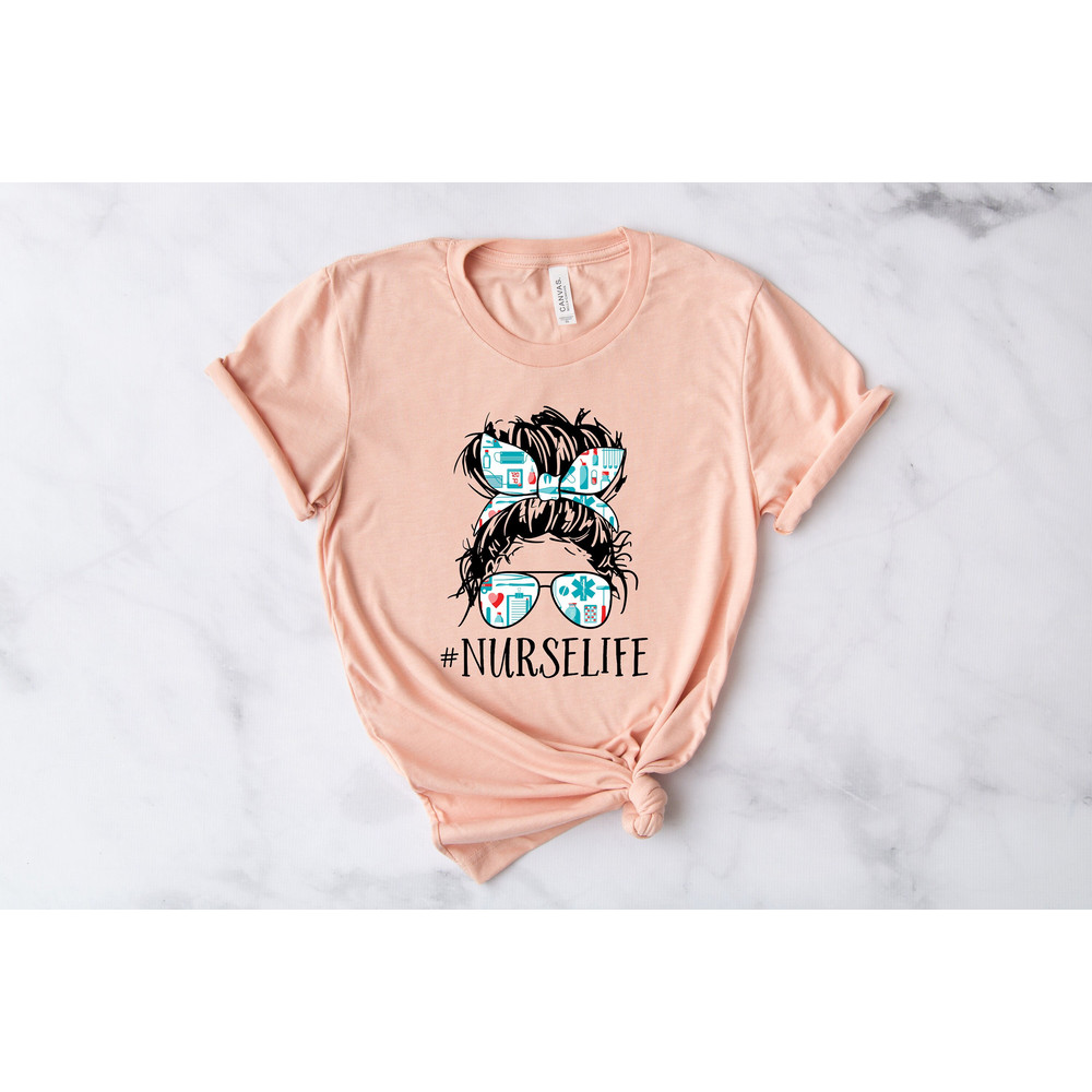 Nurse Life Shirt for Mothers Day Gift - Nurse Life Tshirt for Mom - Cute Nurse Gift for Women - Cute Nurse T Shirt For Mom Birthday Gift.jpg