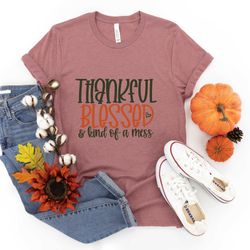 thankful grateful blessed shirt, thanksgiving shirt, fall shirt, fall teacher shirt, thankful shirt, thanksgiving tshirt