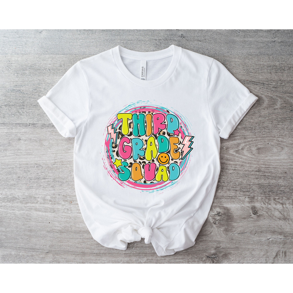 Third Grade Squad - 3rd Grade Squad Shirt - Teacher Squad - Third Grade Teacher - Teacher Shirt - Team Teacher Shirt - 3rd Grade Shirt.jpg