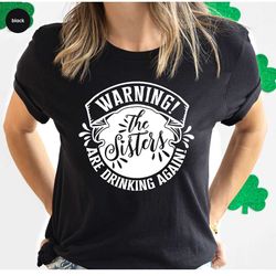 gift for sister, big sister graphic tees, sibling shirts, funny sister shirts, drinking shirt, sister gift, matching sis
