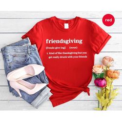 friendsgiving party shirt, cute thanksgiving dinner tee for women, friends giving t shirt, fall shirt, funny shirt, happ