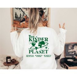 create a kinder planet sweatshirt, oversized hoodie, trendy hoodie, tumblr hoodie, aesthetic hoodie, perfect gift, aesth