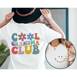 cool grandma club shirt front and back printed, grandma shirt, gift for grandma, best grandma shirt, new grandma shirt,
