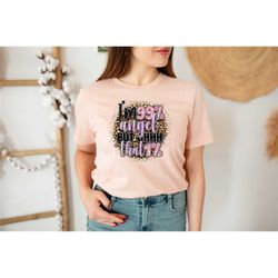 i'm 99 percent angel, but oh that 1 percent shirt, funny saying shirt, 99 percent angel, gift for her, sarcastic humor s