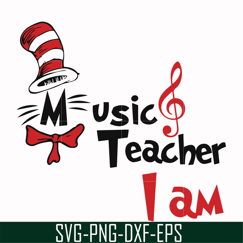 DR000131-Music teacher I am svg, png, dxf, eps file DR000131.jpg
