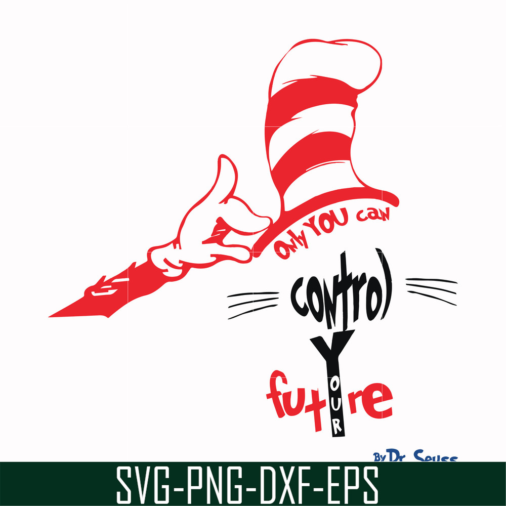 DR000138-Only you can control future svg, png, dxf, eps file DR000138.jpg