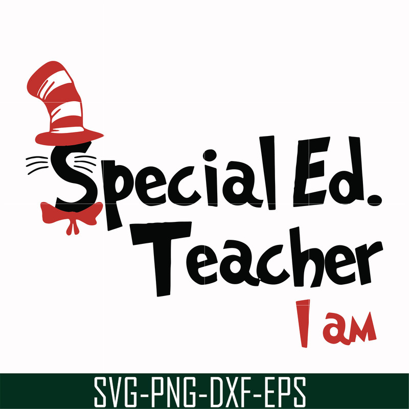 DR00029-Special Ed teacher I am svg, png, dxf, eps file DR00029.jpg