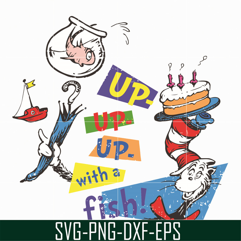 DR05012126-Up up up with a fish svg, The cat in the hat svg, dr svg, png, dxf, eps file DR05012126.jpg