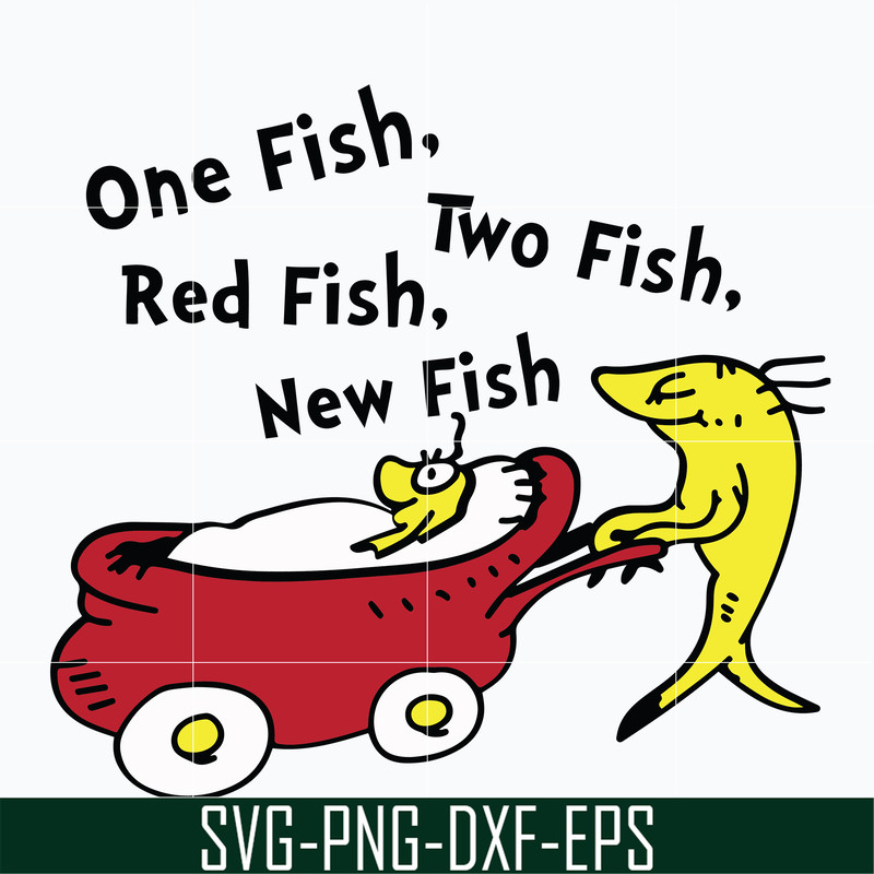 DR0601219-One fish two fish red fish new fish svg, Dr seuss svg, png, dxf, eps digital file DR0601219.jpg
