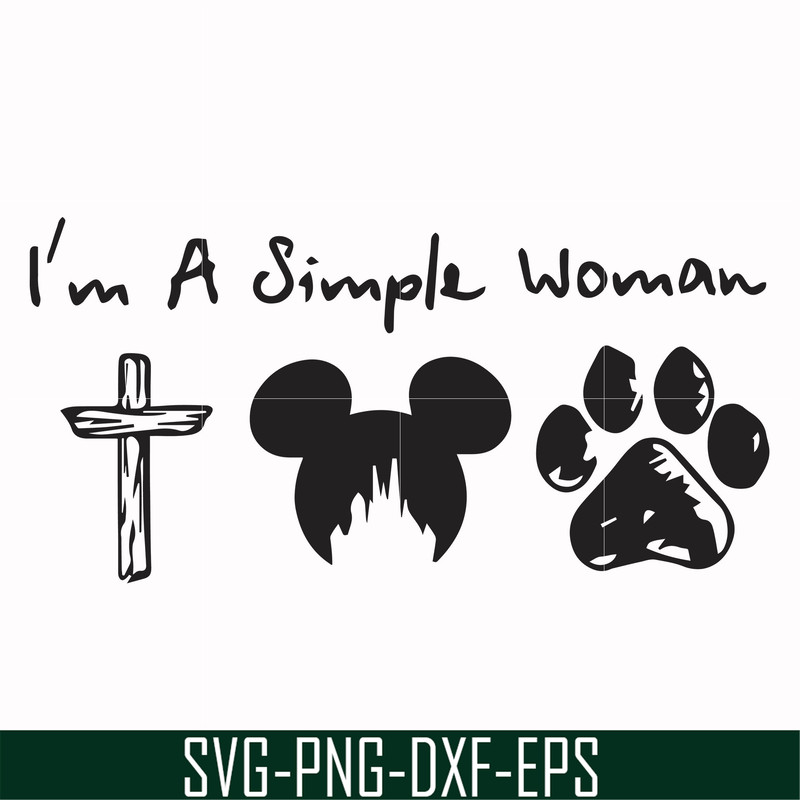 FN000301-I'm a simple woman svg, png, dxf, eps file FN000301.jpg