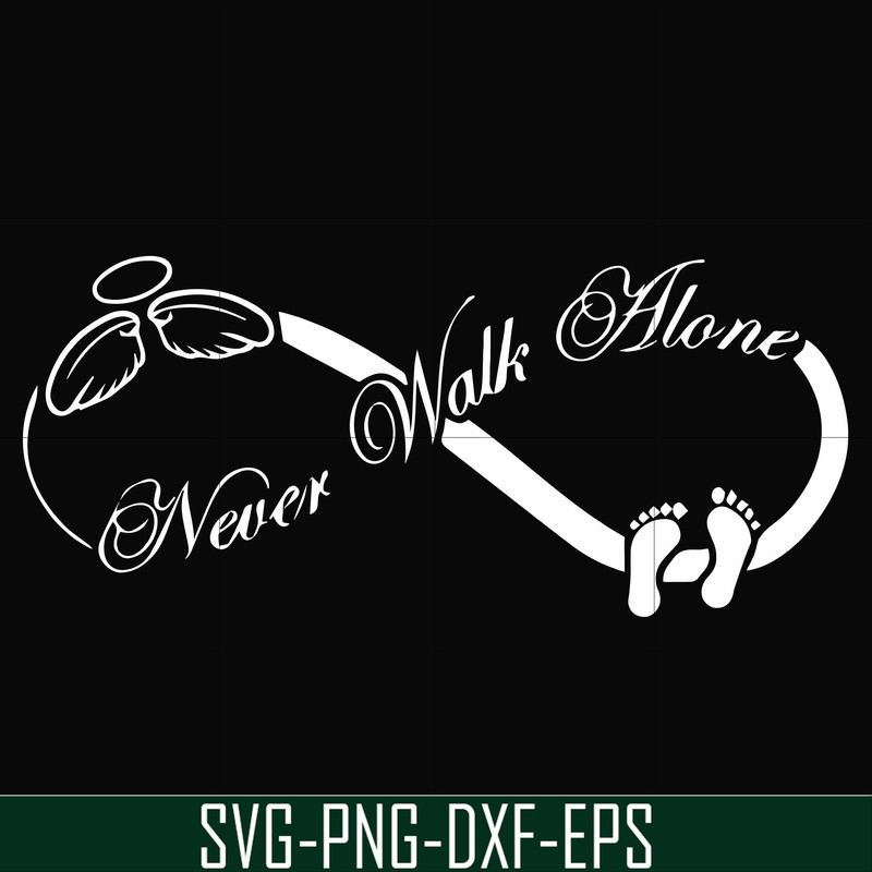 FN00067-Never walk alone svg, png, dxf, eps file FN00067.jpg