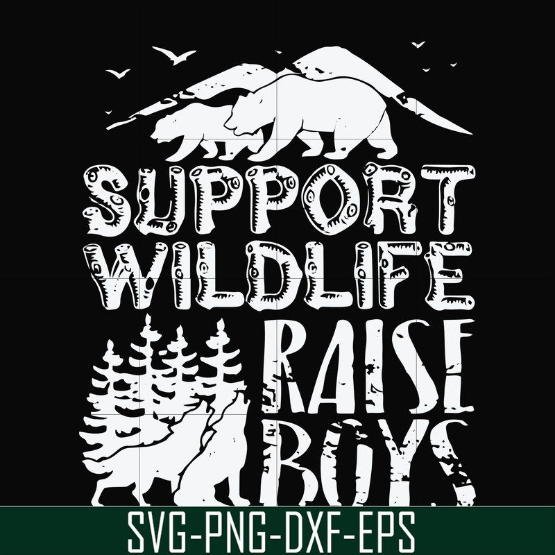 FN000672-Support wildlife raise boys svg, png, dxf, eps file FN000672.jpg