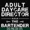 FN000776-Adult daycare director the bartender svg, png, dxf, eps file FN000776.jpg