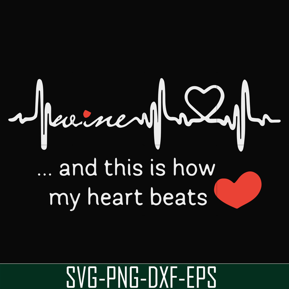 FN000890-This is how my heart beats svg, png, dxf, eps file FN000890.jpg