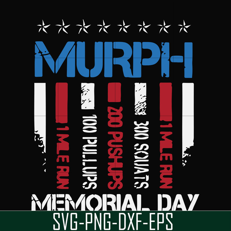 FN000892-Murph memorial day svg, png, dxf, eps file FN000892.jpg