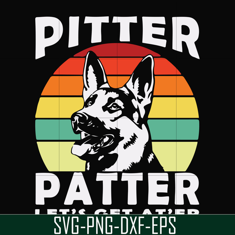 FN000977-Pitter patter let's get at'er svg, png, dxf, eps file FN000977.jpg