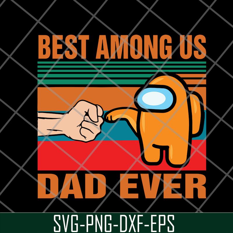 FTD20052101-Best among us svg, png, dxf, eps digital file FTD20052101.jpg