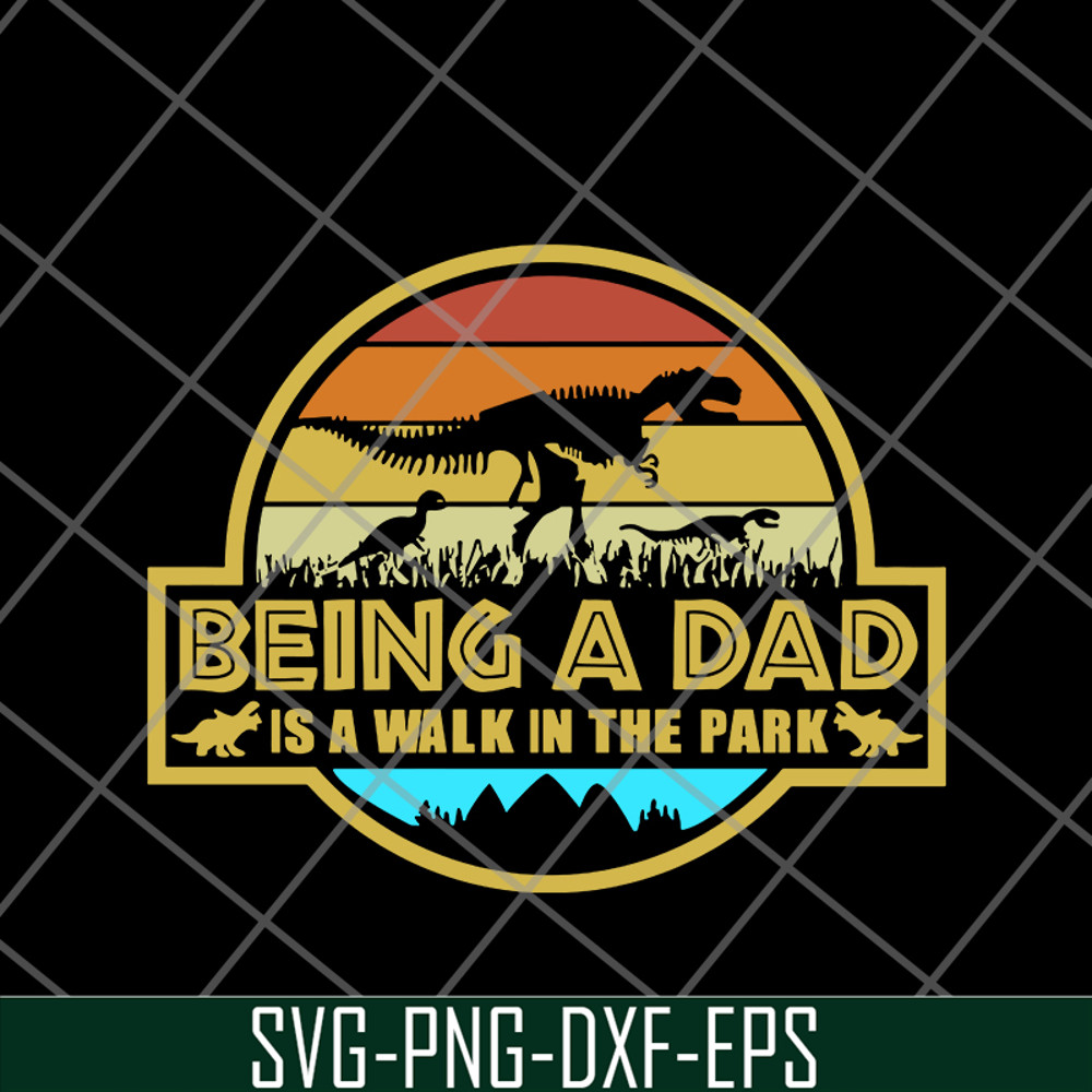 FTD20052113-being a dad svg, png, dxf, eps digital file FTD20052113.jpg