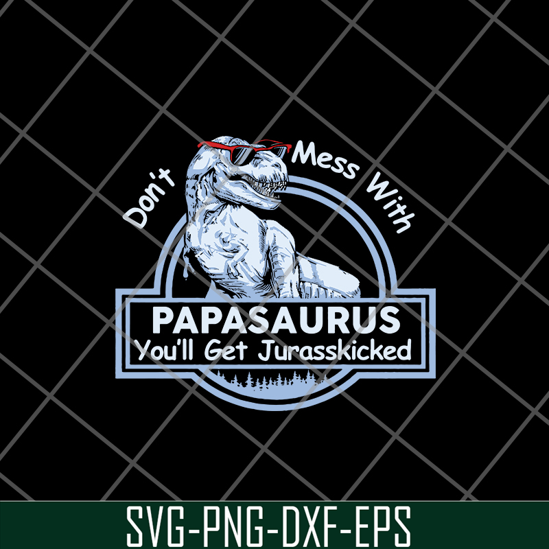 FTD24052122- Papa Saurus svg, png, dxf, eps digital file FTD24052122.jpg