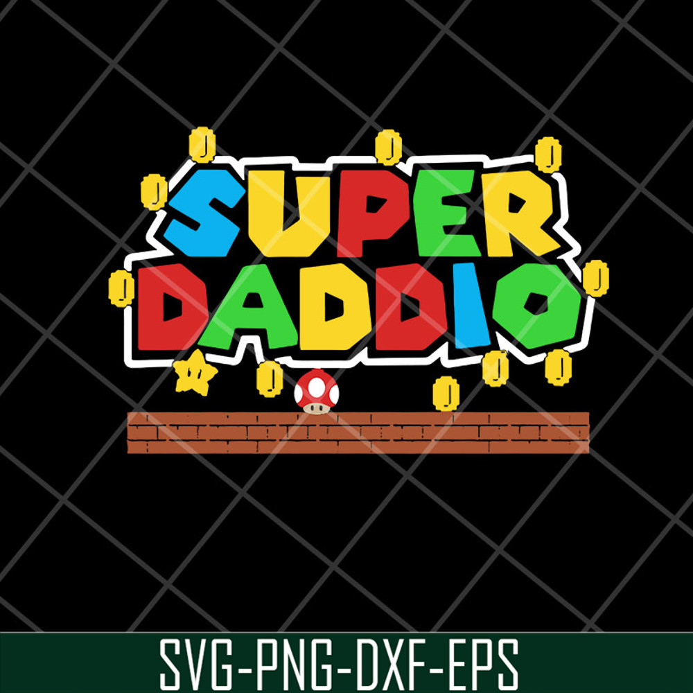FTD28042117-Super mario super daddio svg, Fathers day svg, png, dxf, eps digital file FTD28042117.jpg