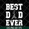 FTD29052125-best dad ever svg, png, dxf, eps digital file FTD29052125.jpg