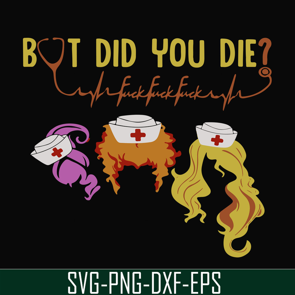 HLW0104-but did you die svg, png, dxf, eps digital file HLW0104.jpg