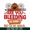 HLW0112-are you bleeding or dying svg, png, dxf, eps digital file HLW0112.jpg