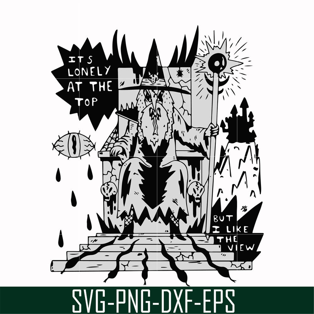 HLW0144-it's lonely at the but i like the view svg, png, dxf, eps digital file HLW0144.jpg