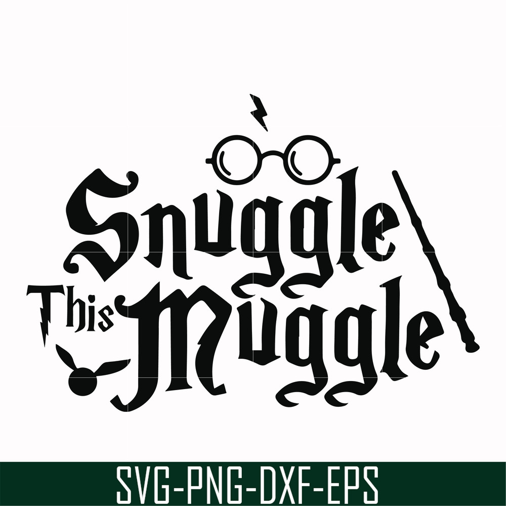 HRPT0009-This Snuggle this muggle svg, png, dxf, eps file HRPT0009.jpg