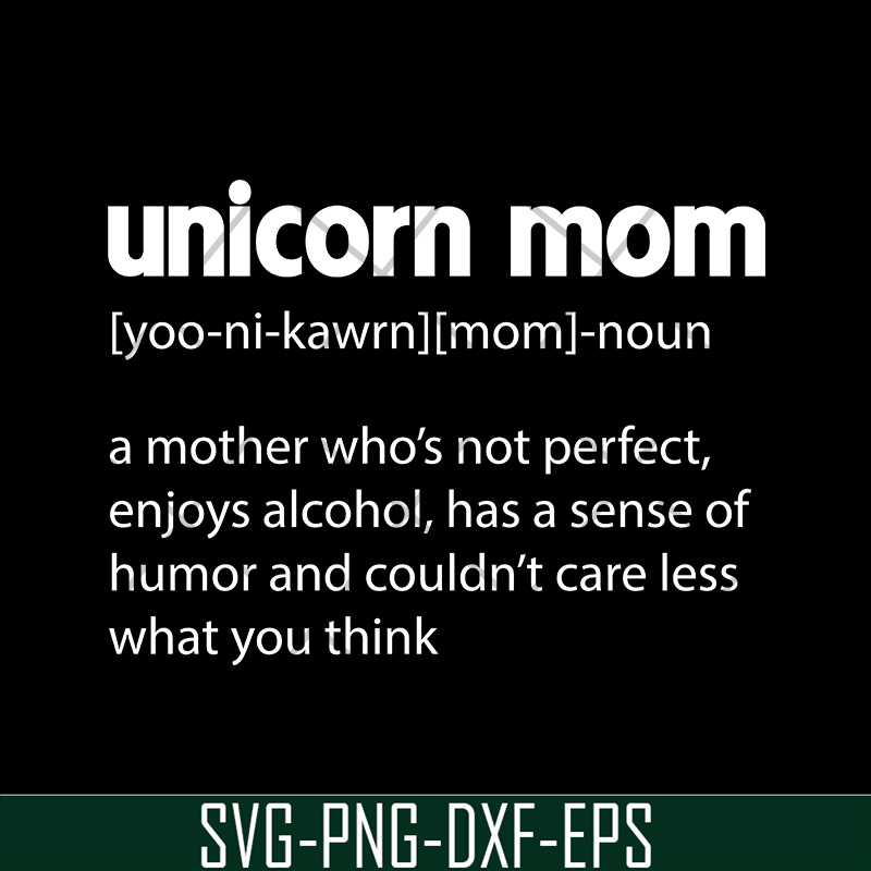 MTD02042108-Unicorn mom quotes svg, Mother's day svg, eps, png, dxf digital file MTD02042108.jpg
