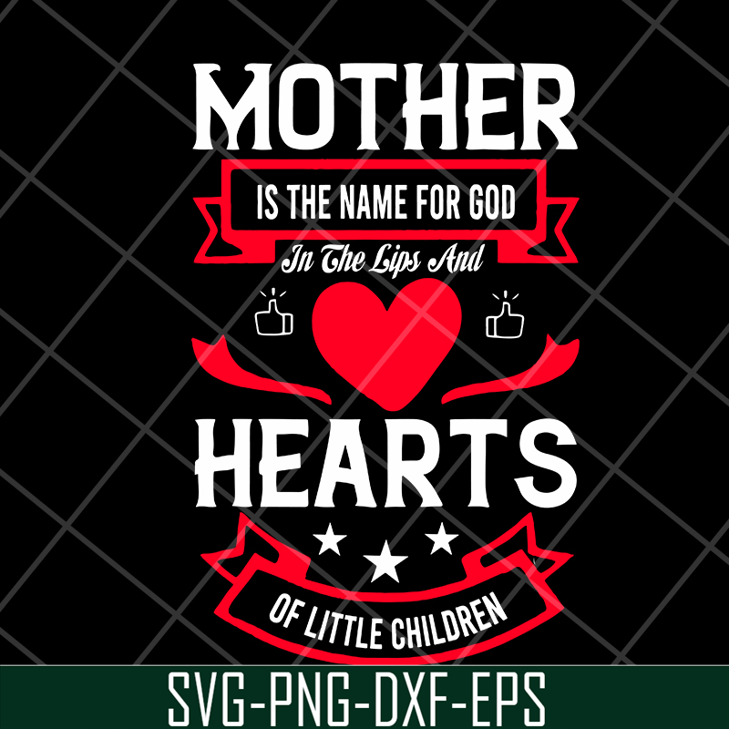 MTD05042128-Mother quotes svg, Mother's day svg, eps, png, dxf digital file MTD05042128.jpg