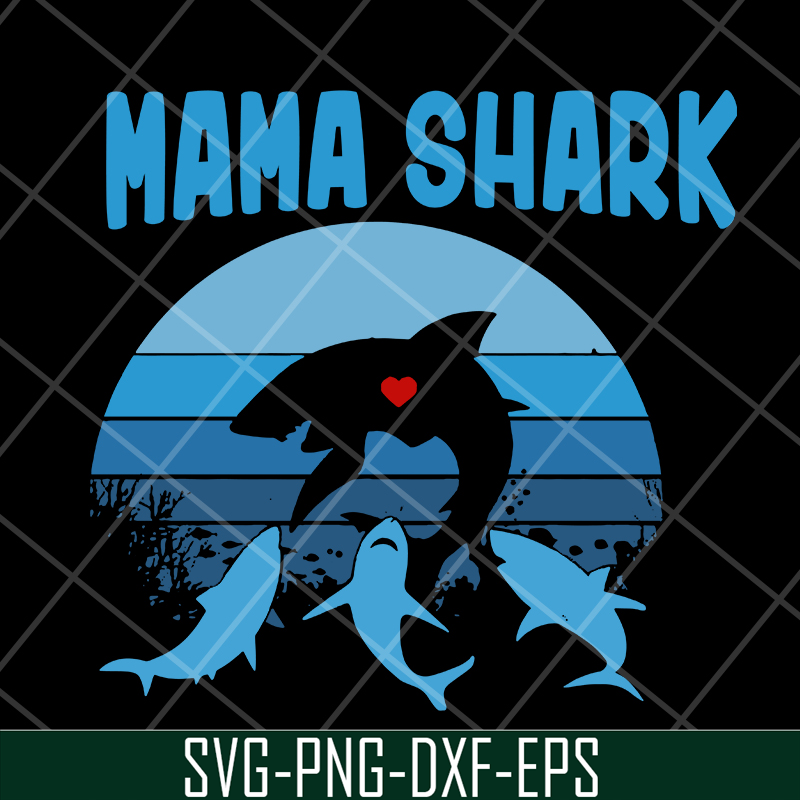 MTD10042155-mama shark svg, Mother's day svg, eps, png, dxf digital file MTD10042155.jpg