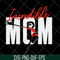 MTD13042114-Incredible mom svg, Mother's day svg, eps, png, dxf digital file MTD13042114.jpg