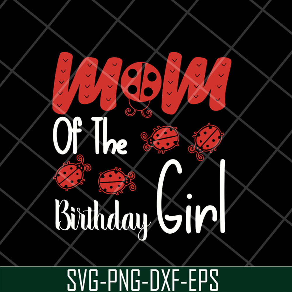 MTD15042134-Mom of the birthday girl svg, Mother's day svg, eps, png, dxf digital file MTD15042134.jpg