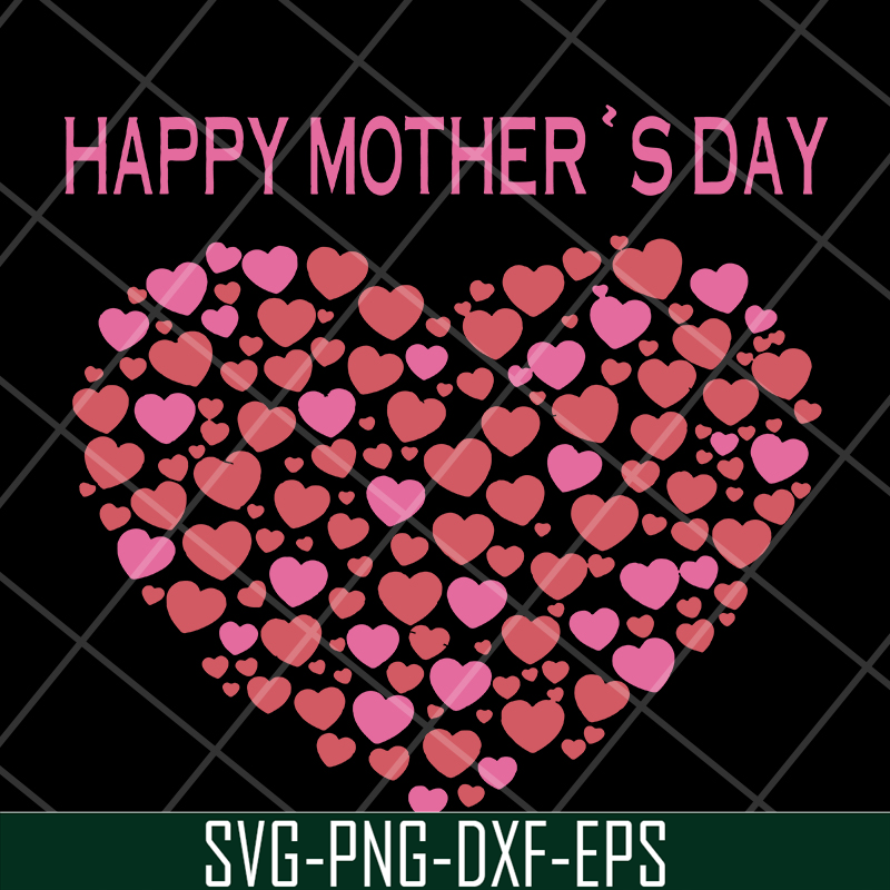 MTD16042120-Happy mother's day svg, Mother's day svg, eps, png, dxf digital file MTD16042120.jpg