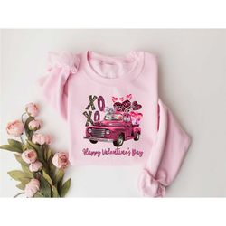 valentine truck sweatshirt,xoxo valentines day shirts for woman,heart shirt,cute valentine shirt,valentines day gift,val