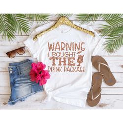 warning i bought the drink package shirt,cruise life shirt,cruise vacation tee,family cruise matching shirt,summer frien