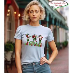 i'm not going shirt, in my grinch era shirt, grinch christmas shirt, grinchmas shirt,  christmas shirt, grinch mode gift