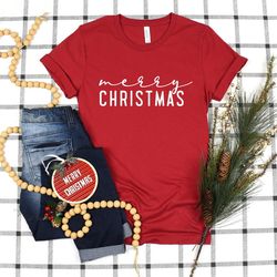 Christmas Shirt, Merry Christmas T-Shirt, Holiday Tee, Women Christmas Gift, Xmas Family Outfits, Christmas Party Shirt,