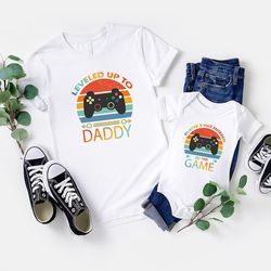 leveled up to daddy shirt, matching dad shirt, new father shirt, father's day, new dad shirt, gamer dad shirt, dad son s