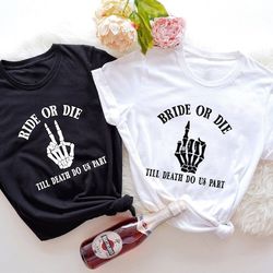 rock bachelorette, bride or die shirt, emo bachelorette party, witchy bachelorette party shirt, till death do us party s