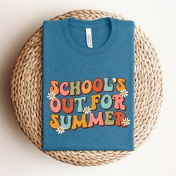 schools out for summer shirt, happy last day of school shirt, summer holiday shirt, end of the school year shirt,